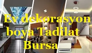 Bursa Ev Tadilat yapım Ustası