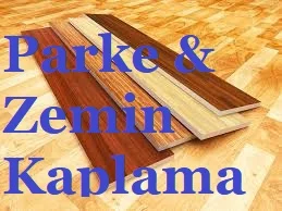 Parke & Zemin Kaplama