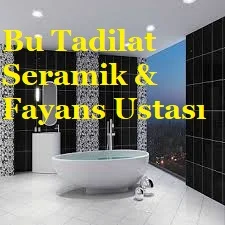 Tadilat Seramik & Fayans Ustası