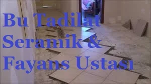 Fayans & Seramik Tadilat Ustası