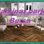 laminat parke Görükle Bursa