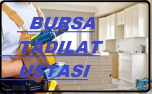 bursa ev tadilat
